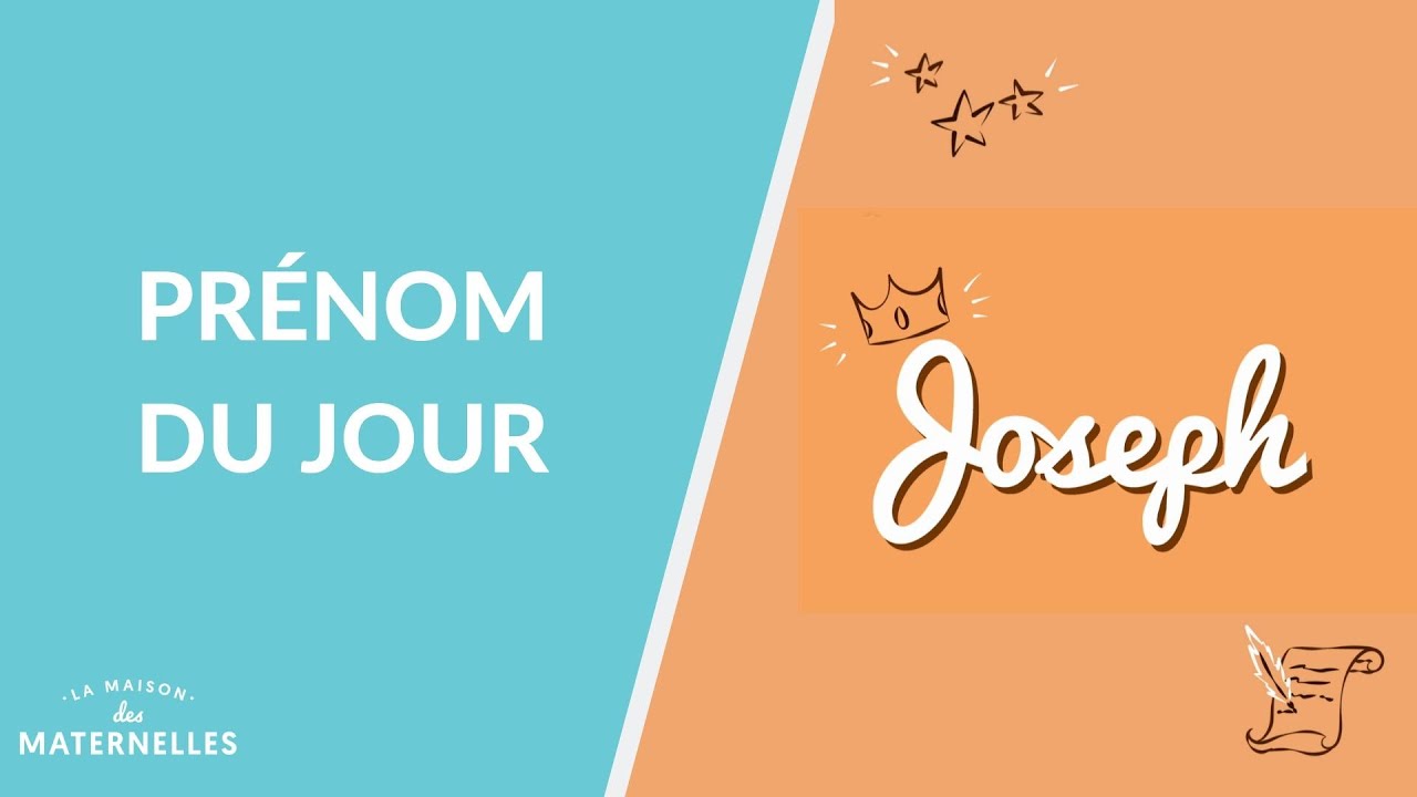 Le prénom du jour : Joseph - La Maison des maternelles #LMDM - YouTube