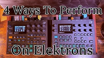 4 Performance Methods on Elektrons | Hanging With Hexwave