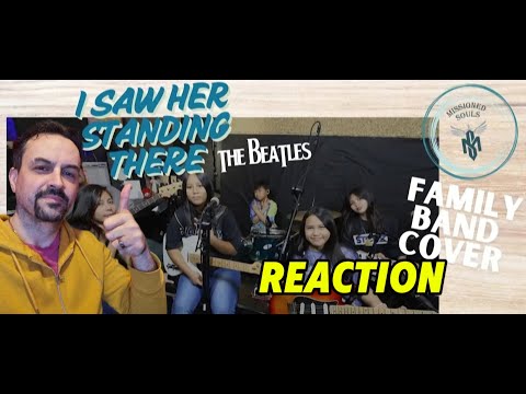 I SAW HER STANDING THERE by The Beatles  Missioned Souls (family band studio cover) REACTION