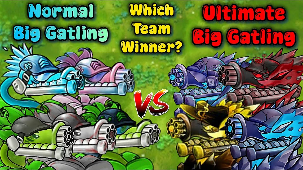 PVZ Fusion Challenge! Team Normal Big Gatling VS Team Ultimate Gatling ...