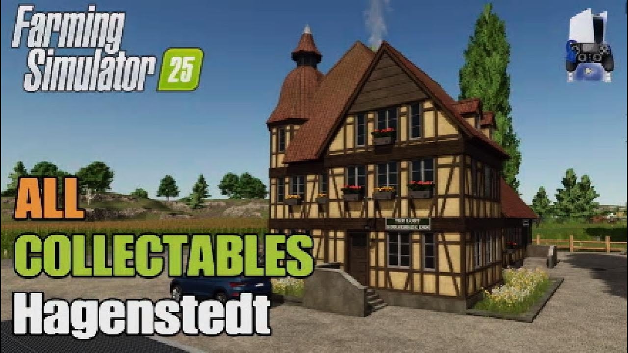 Collectables Hagenstedt | FS25 | Console | Earn extra money | All 100 Collectables