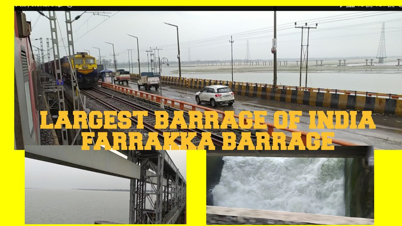 FARAKKA BARRAGE LARGEST BARRAGE OF INDIA YouTube FARAKKA BARRAGE LARGEST BARRAGE OF INDIA YouTube