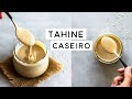 TAHINE (PASTA DE GERGELIM) - COMO FAZER EM CASA | PLANTTE