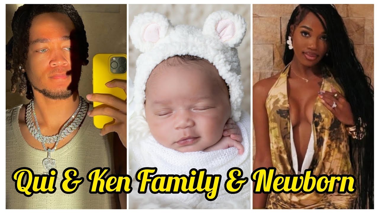 Qui & Ken Family & Newborn 2025: Real Name And Ages 