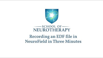 Recording an EDF file in NeuroField in Three Minutes