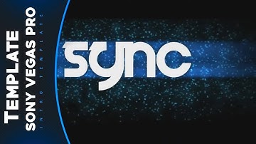 Epic Sync Intro Template Sony Vegas Pro 12 + Free Download
