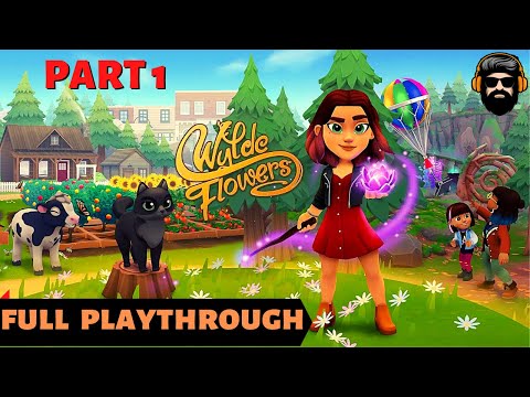 WYLDE FLOWERS Gameplay - The Journey in Fairhaven - Part 1 - Humble Beginnings (no commentary) - YouTube