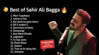 sahir Ali bagga all songs | sad songs 2022 | best of sahir Ali bagga |