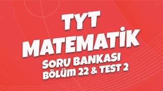 4K TYT Matematik Soru Bankası Bölüm 22 Test 02