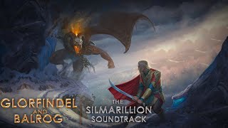Glorfindel and Balrog  - The Silmarillion Soundtrack by Bugra Gokce | No Copyright Music