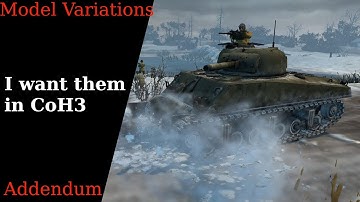 Propagandacast Addendum : Model Variations, something i want in Coh3