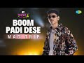 Boom Padi Dese Mad Trip MTV Hustle 4 Boom Padi Dese Mad Trip MTV Hustle 4