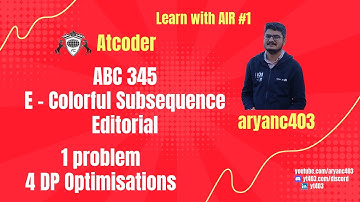 #Atcoder #ABC 345 "E - Colorful Subsequence" Editorial (By #AIR #1)