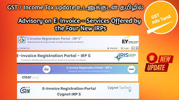 Advisory on E-Invoice - Services Offered by the Four New IRPs