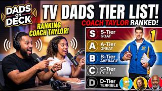 Is Coach Taylor the ULTIMATE TV Dad