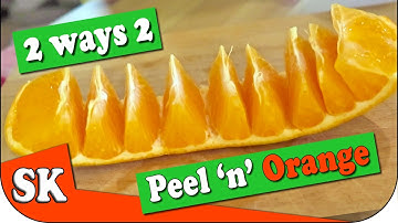 HOW to PEEL an ORANGE - You