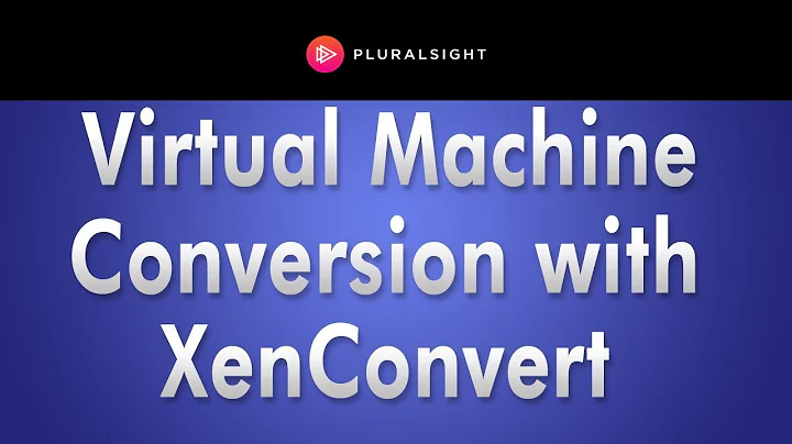 XenServer 6  - Convert to a Virtual Machine with XenConvert