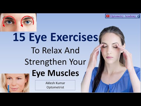 Video: Eye Muscles - Strengthening, Exercise, Training