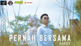 HARDY - PERNAH BERSAMA