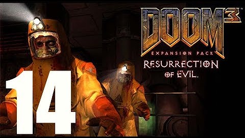 Doom 3 Resurrection of Evil  Walkthrough No Commentary Gameplay XBOX 1080p 60fps Part 14