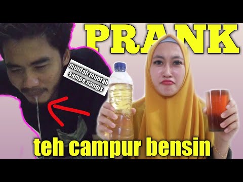 PRANK TEH CAMPUR BENSIN SAMPE MUNTAH MUNTAH| PRANK 13