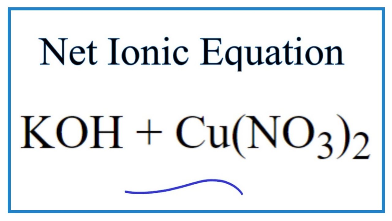 Agno3 k2so3 koh. Cu no3 2 Koh. Cu(no3)2+2koh. Cu(no3)2+Koh cu (Oh)2. Cu no3 2 Koh ионное уравнение.