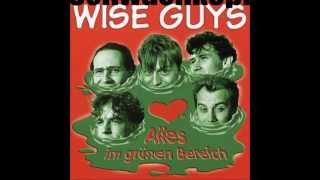 Wise Guys Top 5: Alles im grünen Bereich
