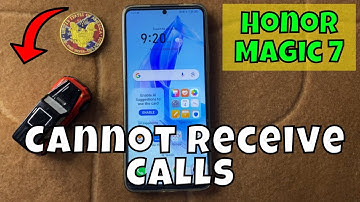How to Fix If Your Honor Magic 7 Cannot Receive Calls