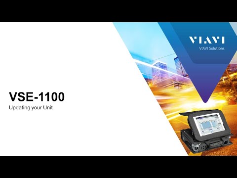 VIAVI VSE-1100: Updating your Unit