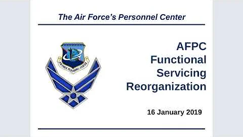 AFPC Functional Servicing Reorganization