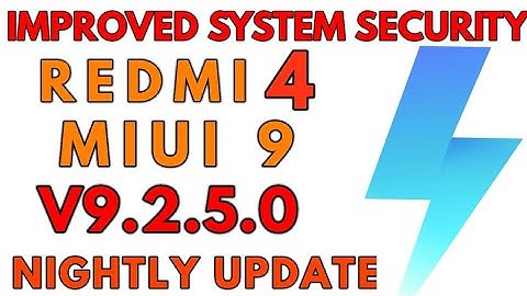 Redmi 4 MIUI 9 V9.2.5.0 NIGHTLY STABLE UPDATE