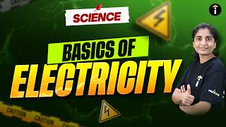 Science | Build Strong Fundamentals in Electricity 🔬⚡
