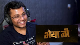 Bhaiyya Ji Trailer • Reaction