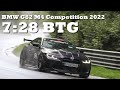 Bmw g82 m4 competition  730  728 btg  nrburgring