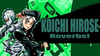 Super Smash Bros. Lawl Nova Moveset: Koichi Hirose (JoJo's Bizarre Adventure)