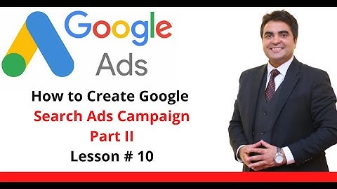 How to Create Search Campaigns on Google Ads | 2022 Guide