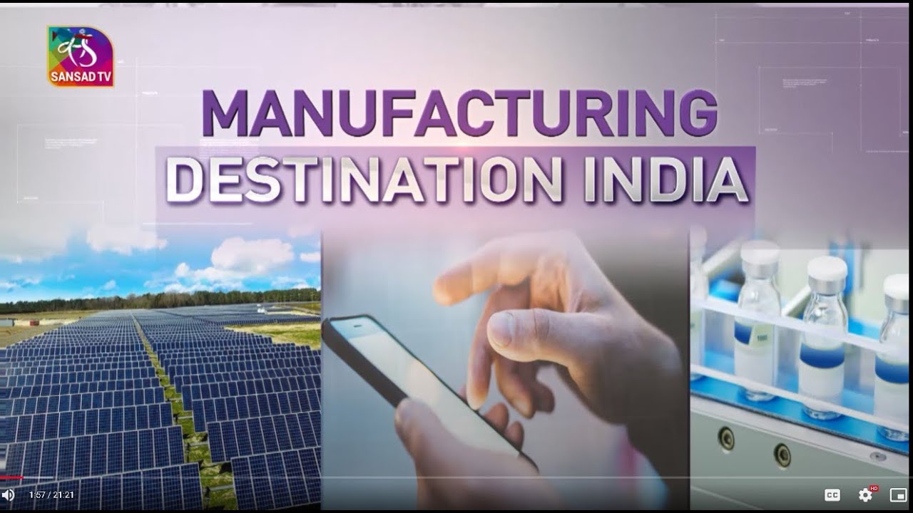 Transforming India - Manufacturing: Destination India | Episode - 09