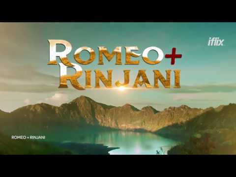 #StreamOnTerus ROMEO RINJANI di iflix - #StreamOnTerus ROMEO RINJANI di iflix