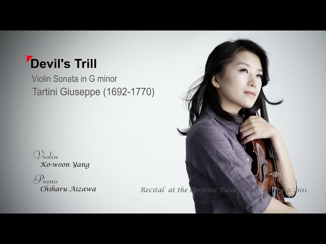 Devil S Trill Violin Sonata In G Minor Tartini Vn Yang Kowoon I E Is Wegotguru