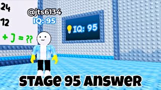 How to Complete Stage 95 in 99 Rooms IQ Test Roblox | stage 95 answer 