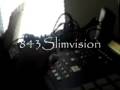 843slimvision intro 09 and beyond