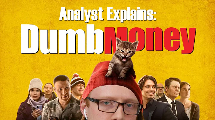 Investment Analyst Explains: Dumb Money - DayDayNews