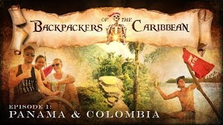 Backpackers of the Caribbean: Ep1 - Panama & Colombia screenshot 3