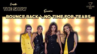 Little Mix - Bounce Back \ No Time For Tears (Confetti: THE SHOW Concept)