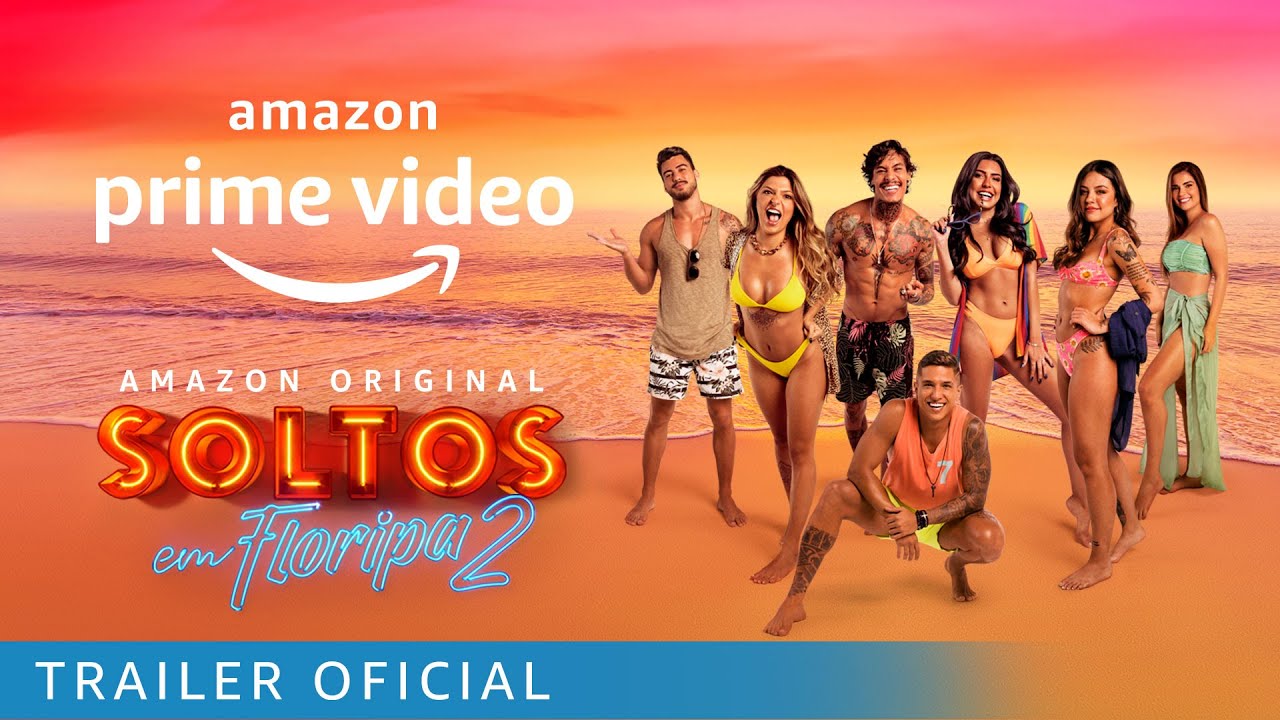 Prime Video divulga trailer da segunda temporada da série original  “Soltos em Floripa”