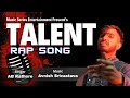 Talent rap song original  official music  ab rathore  avnish srivastava  muzic series