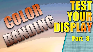 Color banding test v2.01 | Test your display | #8