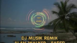 DJ Musik Remix - Faded -- Alan Walker