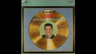 Elvis' Golden Records Vol  3(1963)(Vinyl Rip)PRIVATE SOON on https://www.patreon.com/user?u=91670833