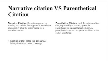 What is the difference between narrative & parenthetical citation.